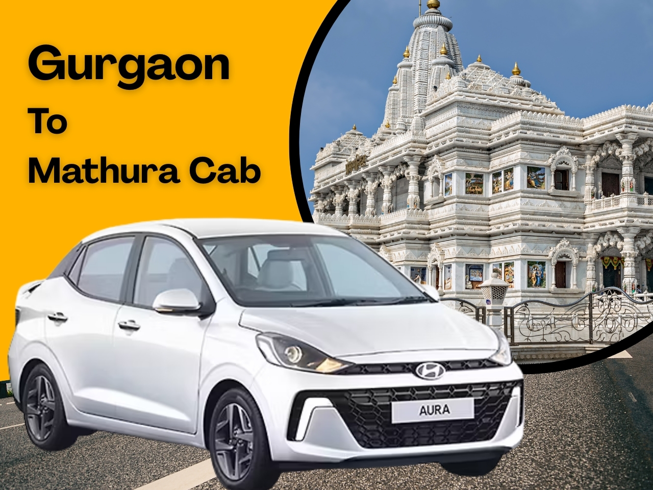Gurgaon to Mathura Cab Service – Safe, Comfortable & Hassle-Free Travel